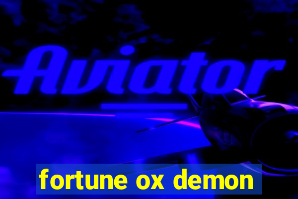 fortune ox demon